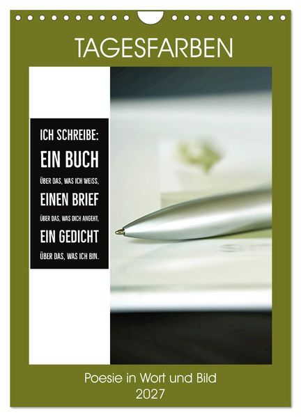 Tagesfarben - Poesie in Wort und Bild (Wandkalender 2027 DIN A4 hoch) CALVENDO Monatskalender
