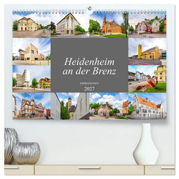 Heidenheim an der Brenz Impressionen (hochwertiger Premium Wandkalender 2027 DIN A2 quer) Kunstdruck in Hochglanz