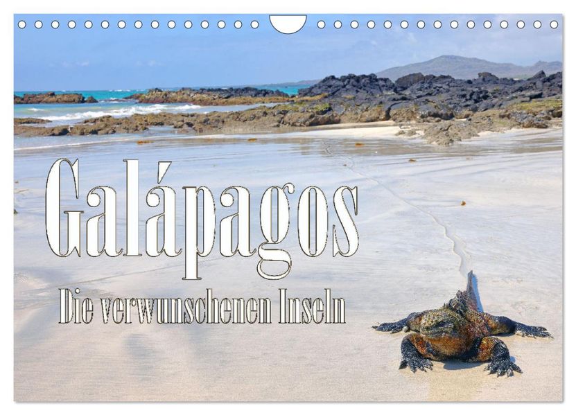 Galápagos - Die verwunschenen Inseln (Wandkalender 2027 DIN A4 quer) CALVENDO Monatskalender