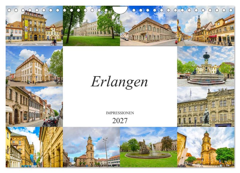 Erlangen Impressionen (Wandkalender 2027 DIN A4 quer) CALVENDO Monatskalender
