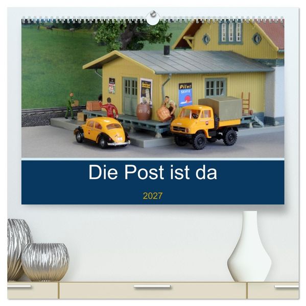 Die Post ist da (hochwertiger Premium Wandkalender 2027 DIN A2 quer) Kunstdruck in Hochglanz