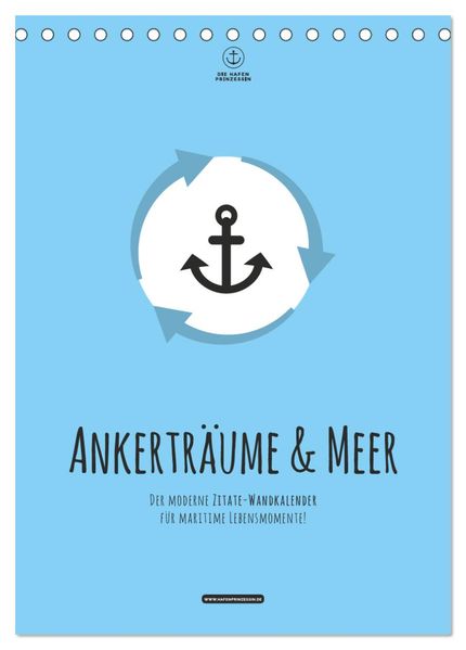 hafenprinzessin: Ankerträume & Meer - Der moderne Zitate-Wandkalender für maritime Lebensmomente! (Tischkalender 2027 DIN A5 hoch) CALVENDO Monatskalender