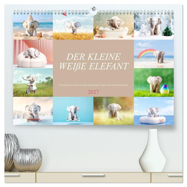 Der kleine weiße Elefant (hochwertiger Premium Wandkalender 2027 DIN A2 quer) Kunstdruck in Hochglanz