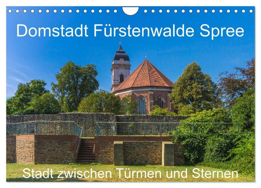 Domstadt Fürstenwalde Spree (Wandkalender 2027 DIN A4 quer) CALVENDO Monatskalender