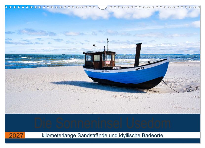 Die Sonneninsel Usedom (Wandkalender 2027 DIN A3 quer) CALVENDO Monatskalender