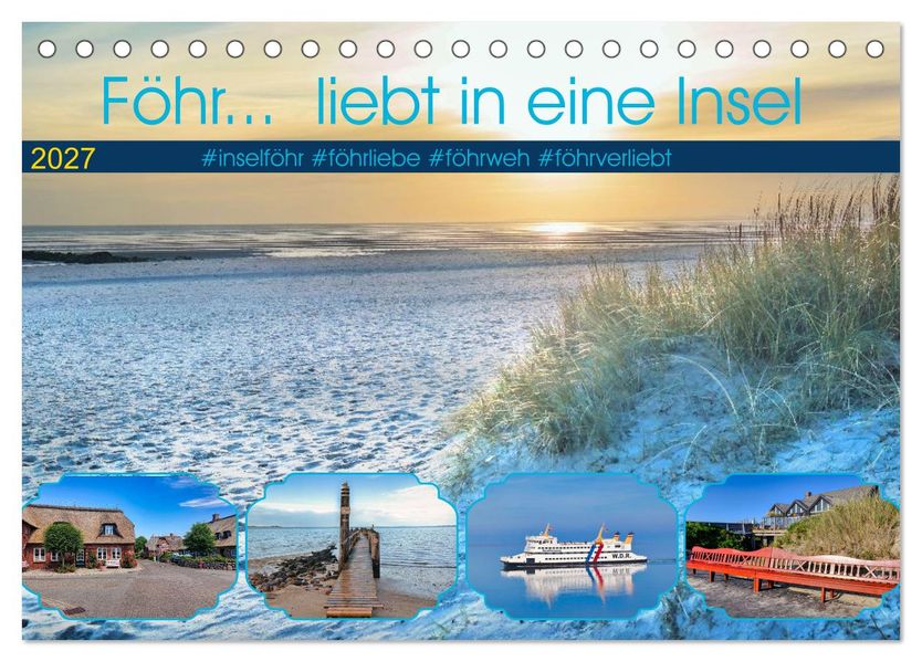 Föhr... liebt in eine Insel (Tischkalender 2027 DIN A5 quer) CALVENDO Monatskalender