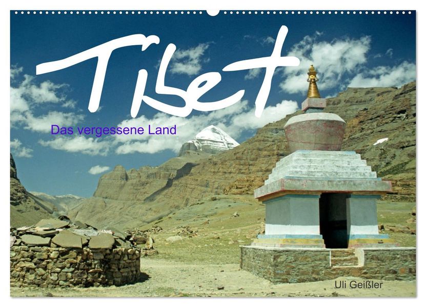 Tibet Das vergessene Land (Wandkalender 2027 DIN A2 quer) CALVENDO Monatskalender