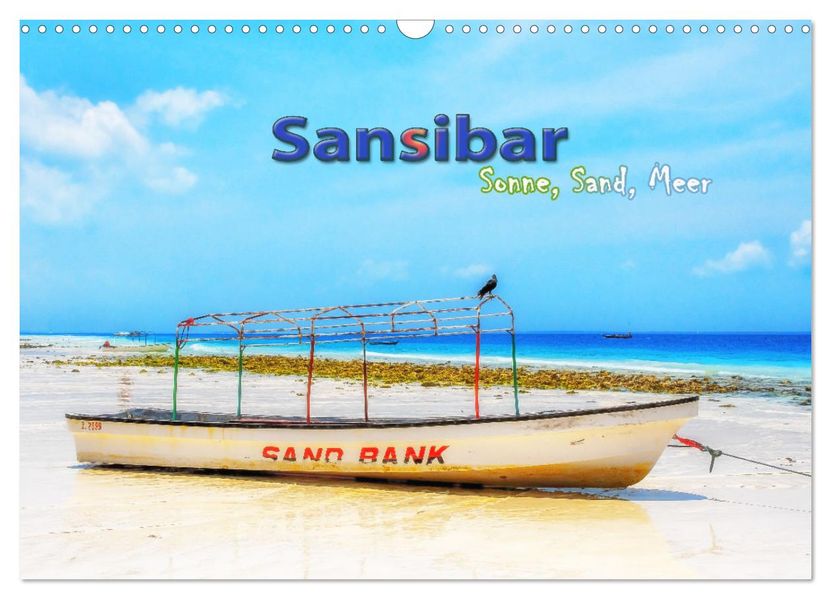 Sansibar - Sonne Sand Meer (Wandkalender 2027 DIN A3 quer) CALVENDO Monatskalender