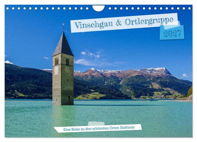 Vinschgau & Ortleralpen (Wandkalender 2027 DIN A4 quer) CALVENDO Monatskalender
