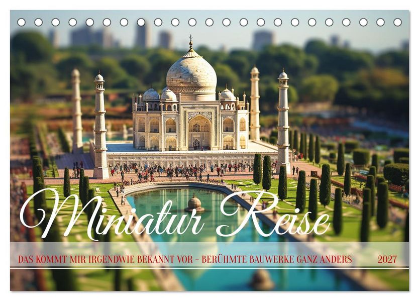 Miniatur Reise (Tischkalender 2027 DIN A5 quer) CALVENDO Monatskalender