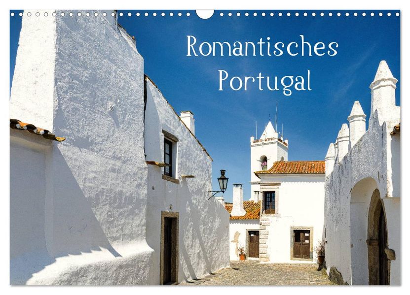 Romantisches Portugal (Wandkalender 2027 DIN A3 quer) CALVENDO Monatskalender
