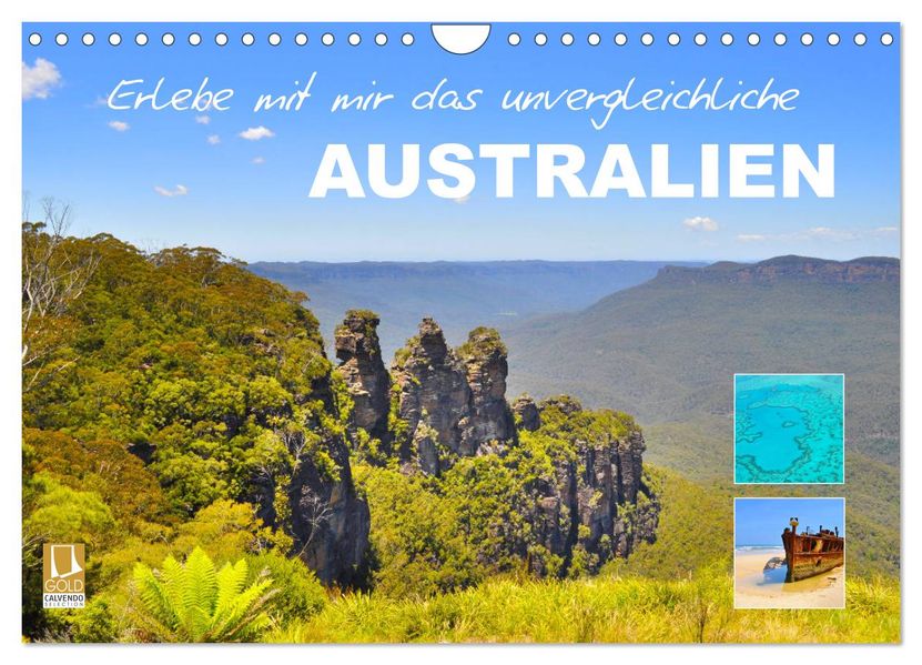 Erlebe mit mir das unvergleichliche Australien (Wandkalender 2027 DIN A4 quer) CALVENDO Monatskalender