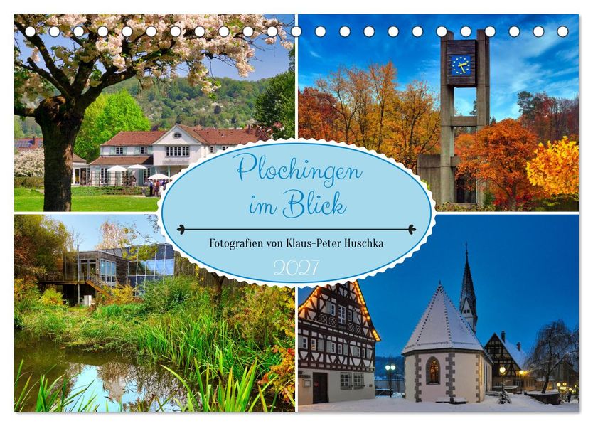 Plochingen im Blick (Tischkalender 2027 DIN A5 quer) CALVENDO Monatskalender