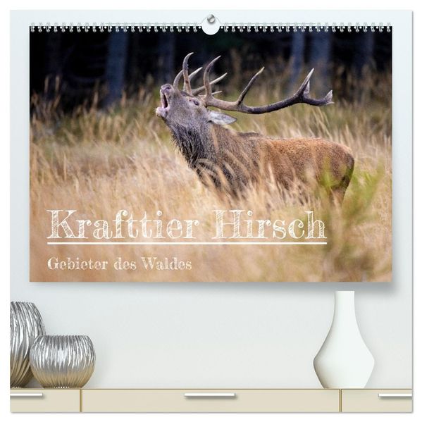 Krafttier Hirsch (hochwertiger Premium Wandkalender 2027 DIN A2 quer) Kunstdruck in Hochglanz