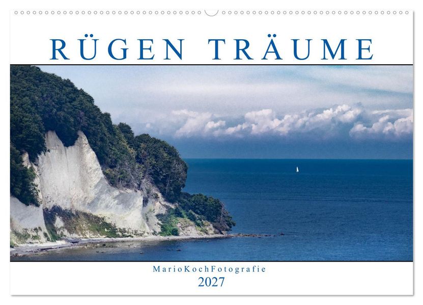 Rügen Träume (Wandkalender 2027 DIN A2 quer) CALVENDO Monatskalender