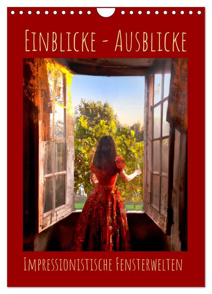 Einblicke - Ausblicke (Wandkalender 2027 DIN A4 hoch) CALVENDO Monatskalender