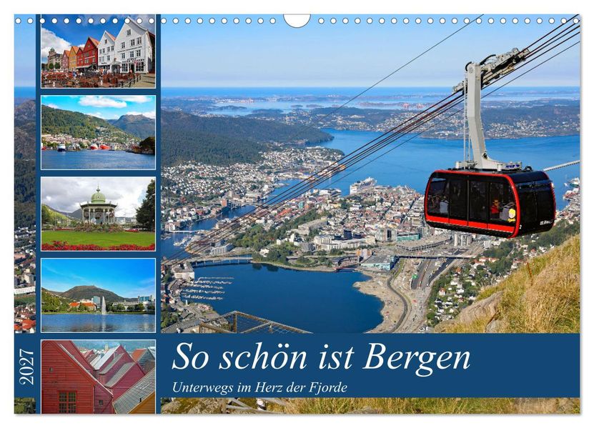 So schön ist Bergen (Wandkalender 2027 DIN A3 quer) CALVENDO Monatskalender