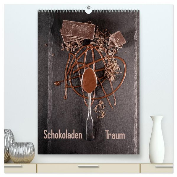 Schokoladen Traum (hochwertiger Premium Wandkalender 2027 DIN A2 hoch) Kunstdruck in Hochglanz