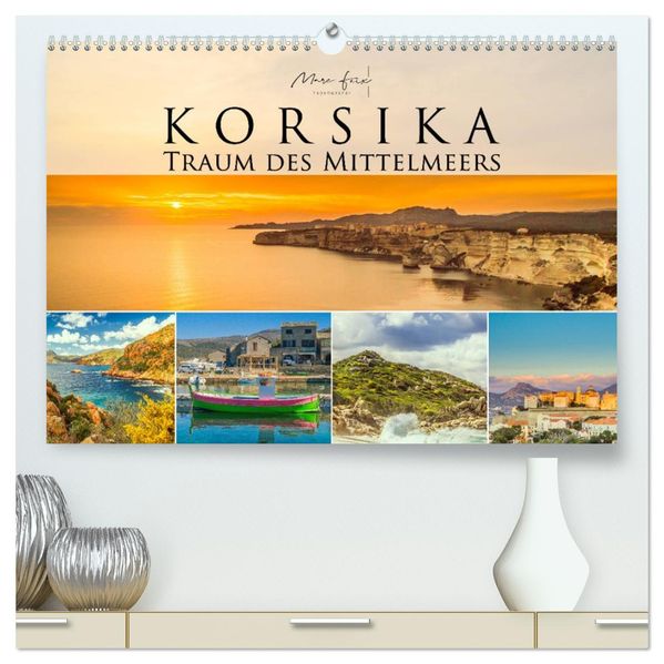 Korsika - Traum des Mittelmeers 2027 (hochwertiger Premium Wandkalender 2027 DIN A2 quer) Kunstdruck in Hochglanz