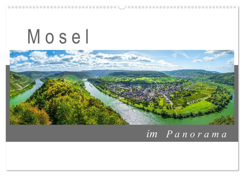 Mosel im Panorama (Wandkalender 2027 DIN A2 quer) CALVENDO Monatskalender