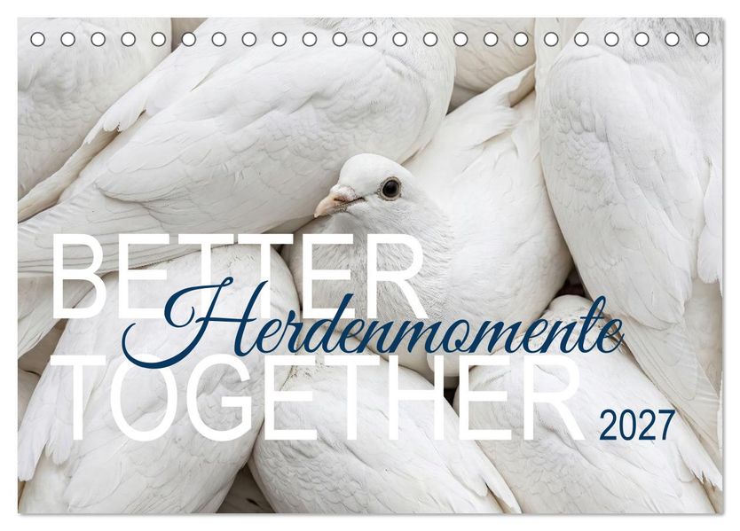 Better Together - Herdenmomente (Tischkalender 2027 DIN A5 quer) CALVENDO Monatskalender