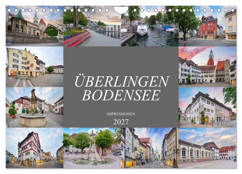 Überlingen Bodensee Impressionen (Wandkalender 2027 DIN A4 quer) CALVENDO Monatskalender