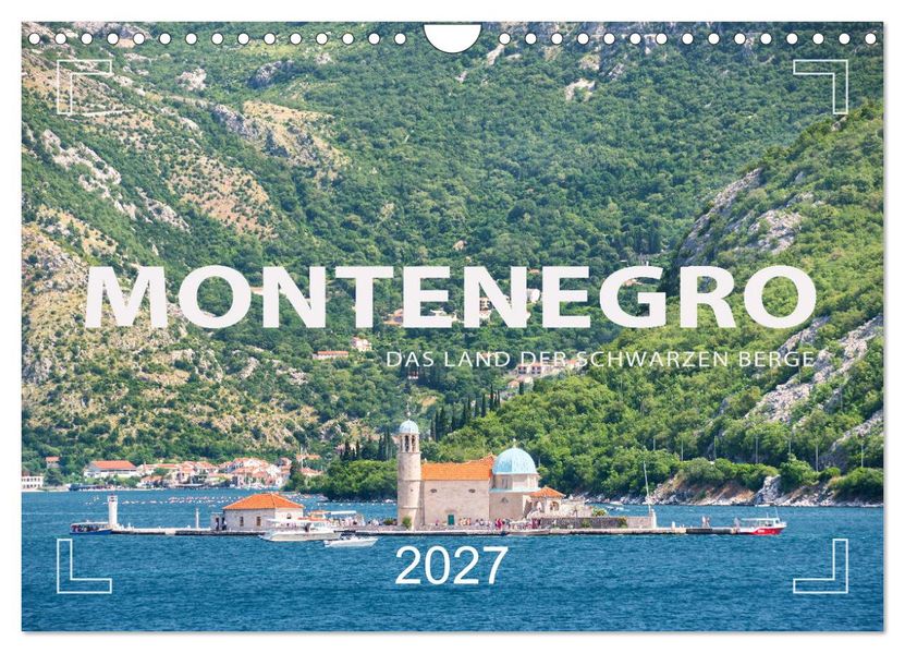 Montenegro - Das Land der schwarzen Berge (Wandkalender 2027 DIN A4 quer) CALVENDO Monatskalender