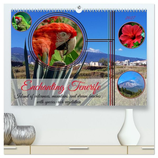Enchanting Tenerife (High Quality Premium Wall Calendar 2027 DIN A2 landscape)CALVENDO 12 Month Wall Calendar