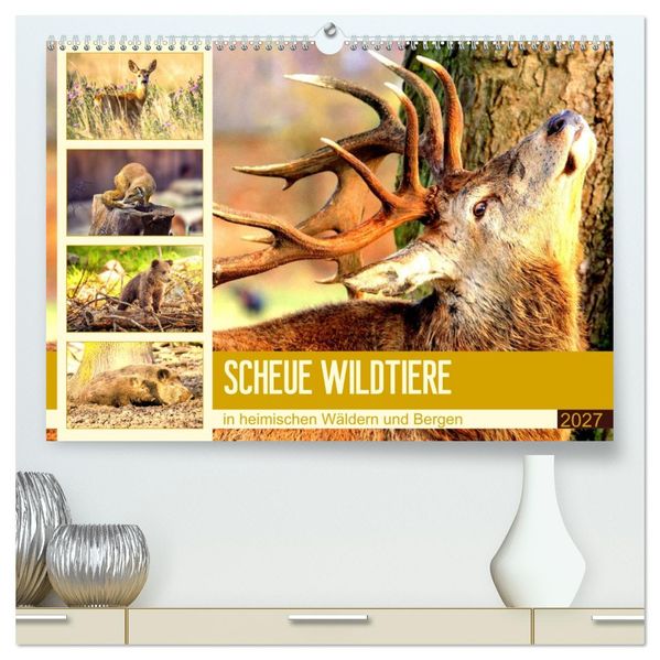 Scheue Wildtiere in heimischen Wäldern und Bergen (hochwertiger Premium Wandkalender 2027 DIN A2 quer) Kunstdruck in Hochglanz