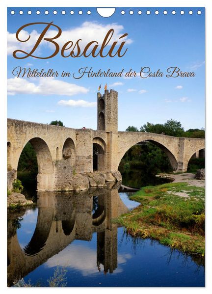 Besalú - Mittelalter im Hinterland der Costa Brava (Wandkalender 2027 DIN A4 hoch) CALVENDO Monatskalender