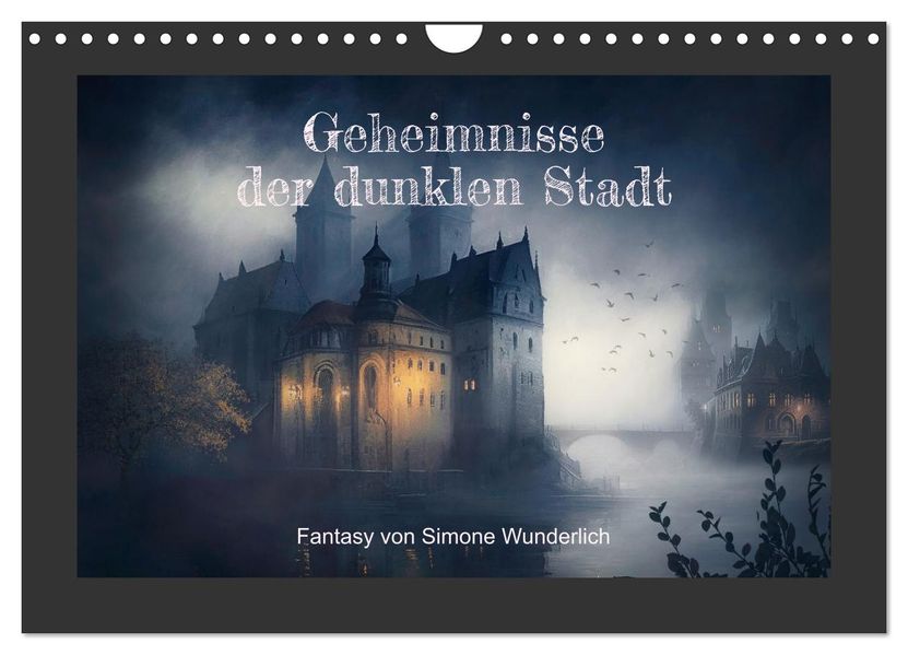 Geheimnisse der dunklen Stadt (Wandkalender 2027 DIN A4 quer) CALVENDO Monatskalender