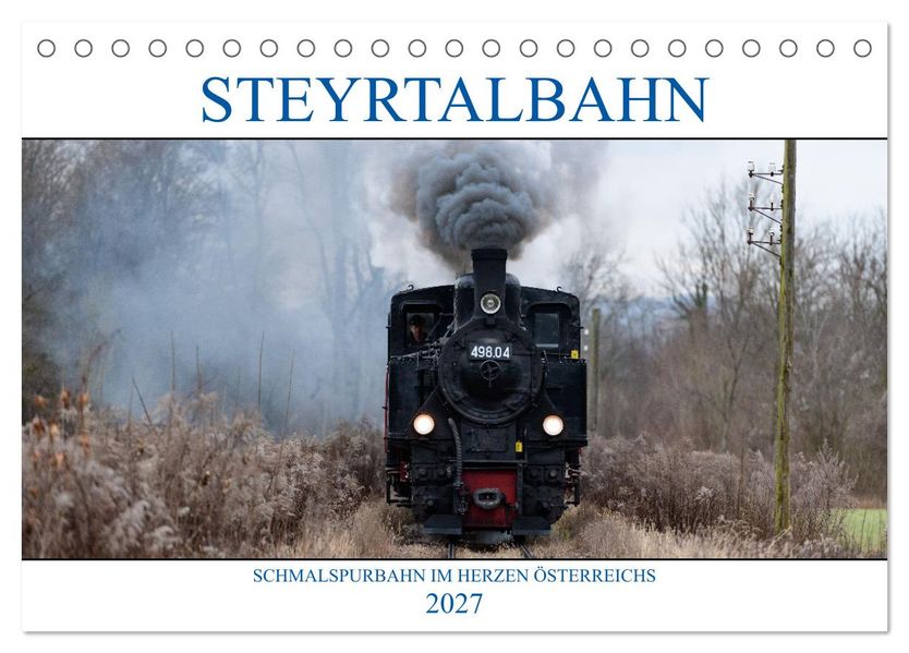 Steyrtalbahn (Tischkalender 2027 DIN A5 quer) CALVENDO Monatskalender
