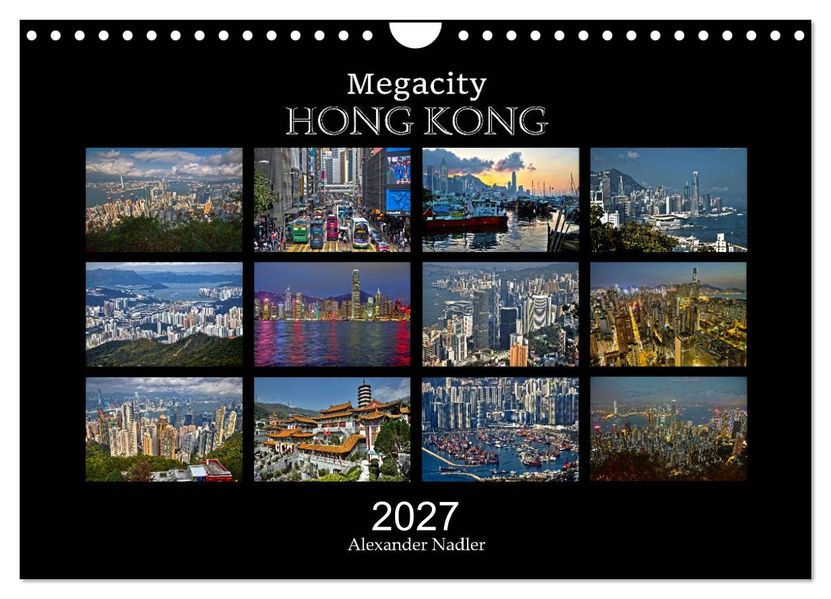 Megacity Hong Kong (Wandkalender 2027 DIN A4 quer) CALVENDO Monatskalender