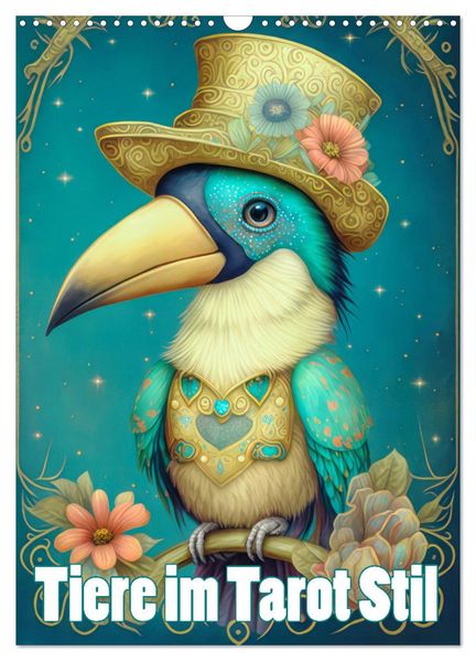 Tiere im Tarot Stil (Wandkalender 2027 DIN A3 hoch) CALVENDO Monatskalender