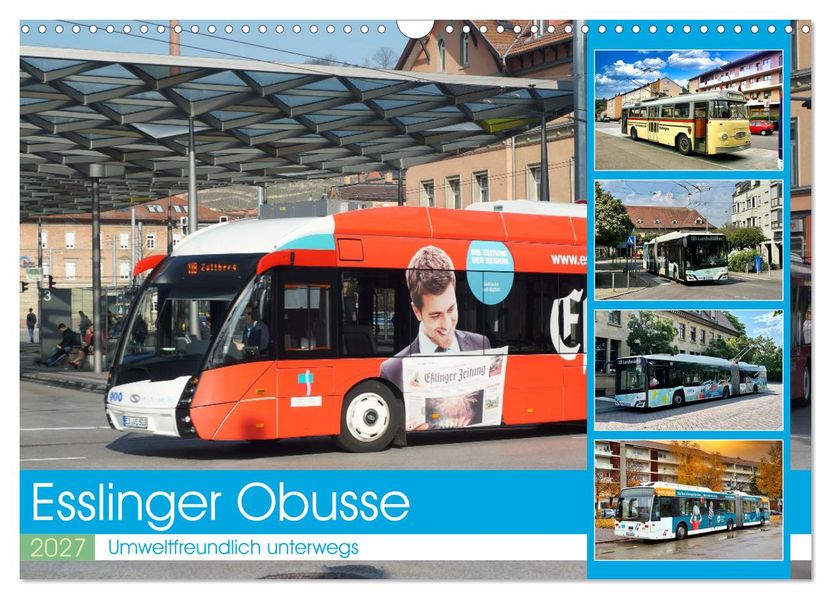 Esslinger Obusse (Wandkalender 2027 DIN A3 quer) CALVENDO Monatskalender