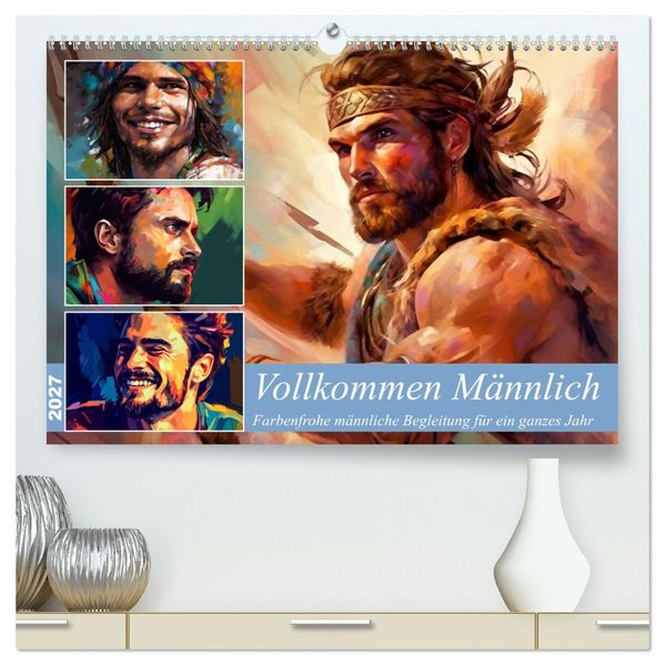 Vollkommen Männlich (hochwertiger Premium Wandkalender 2027 DIN A2 quer) Kunstdruck in Hochglanz