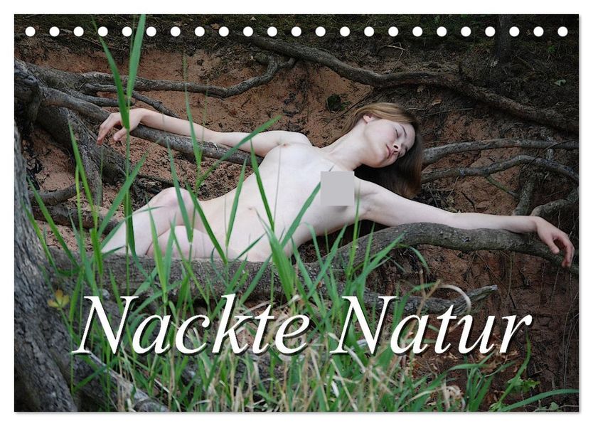 Nackte Natur (Tischkalender 2027 DIN A5 quer) CALVENDO Monatskalender