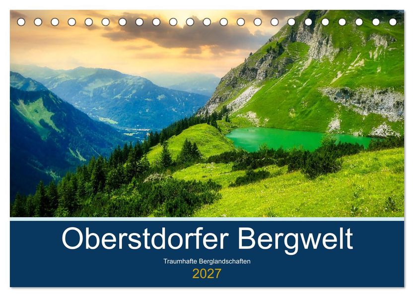 Oberstdorfer Bergwelt (Tischkalender 2027 DIN A5 quer) CALVENDO Monatskalender
