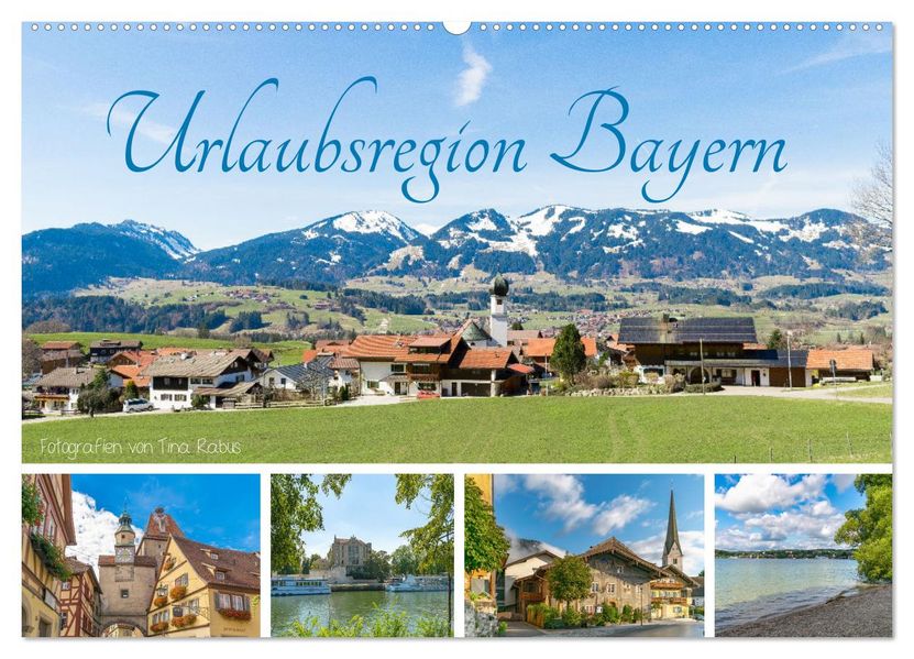 Urlaubsregion Bayern (Wandkalender 2027 DIN A2 quer) CALVENDO Monatskalender