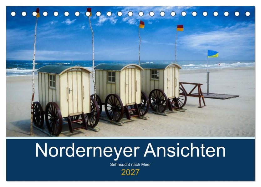 Norderneyer Ansichten (Tischkalender 2027 DIN A5 quer) CALVENDO Monatskalender