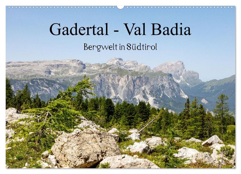 Gadertal - Val Badia (Wandkalender 2027 DIN A2 quer) CALVENDO Monatskalender