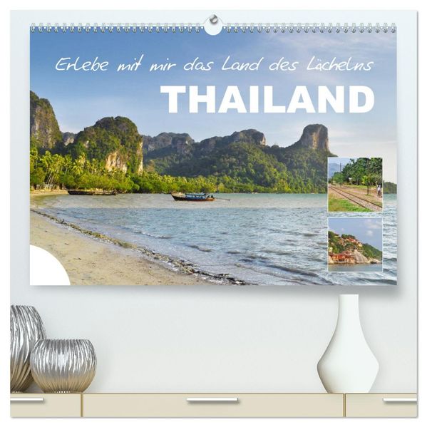 Erlebe mit mir das Land des Lächelns Thailand (hochwertiger Premium Wandkalender 2027 DIN A2 quer) Kunstdruck in Hochglanz