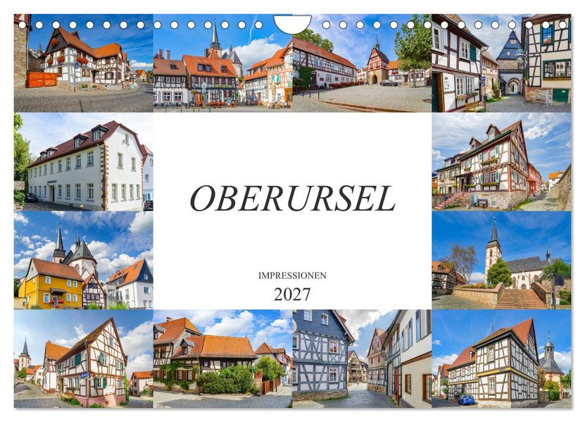 Oberursel Impressionen (Wandkalender 2027 DIN A4 quer) CALVENDO Monatskalender
