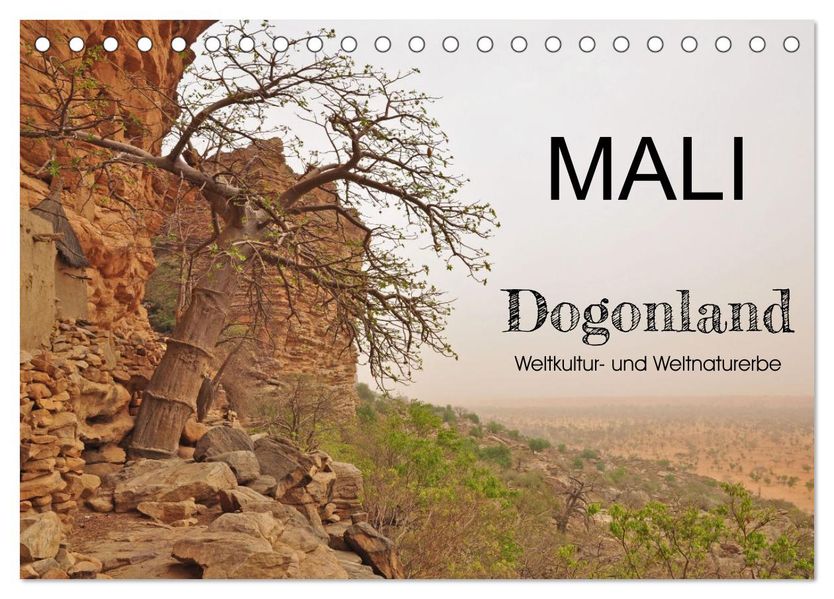 Mali - Dogonland - Weltkultur- und Weltnaturerbe (Tischkalender 2027 DIN A5 quer) CALVENDO Monatskalender