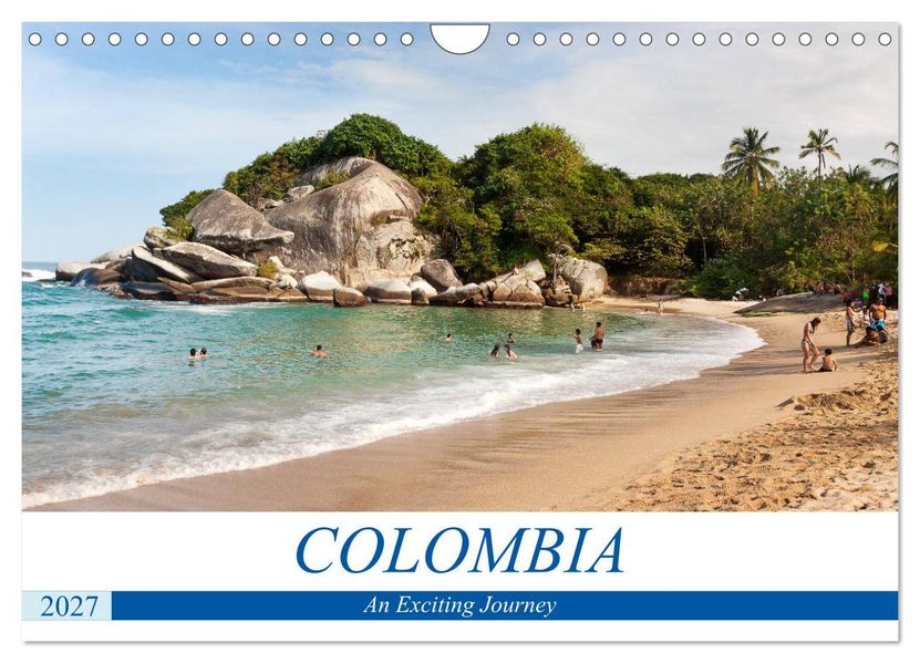 Colombia - An Exciting Journey (Wall Calendar 2027 DIN A4 landscape) CALVENDO 12 Month Wall Calendar