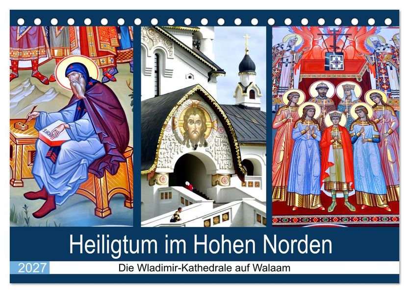 Heiligtum im Hohen Norden - Die Wladimir-Kathedrale auf Walaam (Tischkalender 2027 DIN A5 quer) CALVENDO Monatskalender