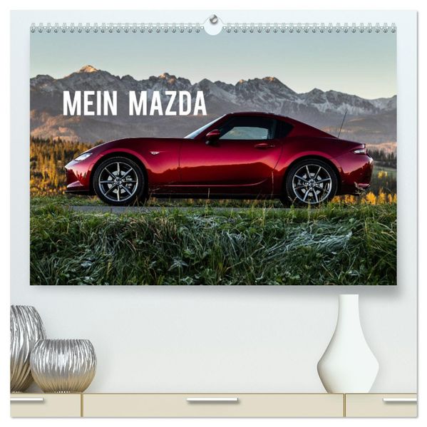 Mein Mazda (hochwertiger Premium Wandkalender 2027 DIN A2 quer) Kunstdruck in Hochglanz