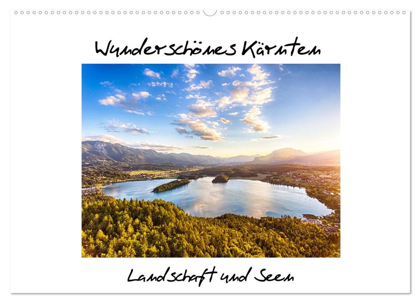 Wunderschönes Kärnten. Landschaft und Seen. (Wandkalender 2027 DIN A2 quer) CALVENDO Monatskalender