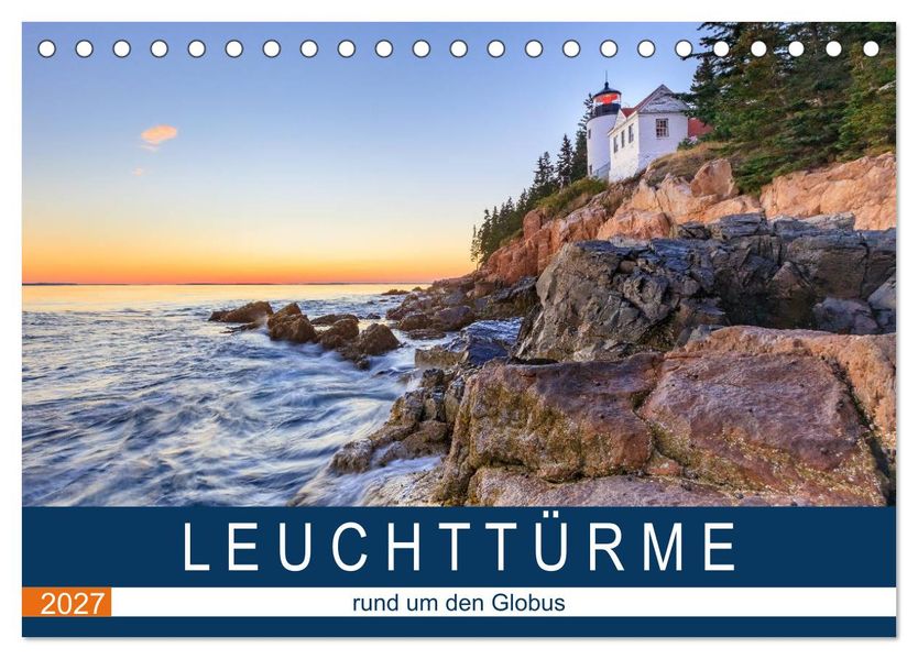LEUCHTTÜRME - rund um den Globus (Tischkalender 2027 DIN A5 quer) CALVENDO Monatskalender