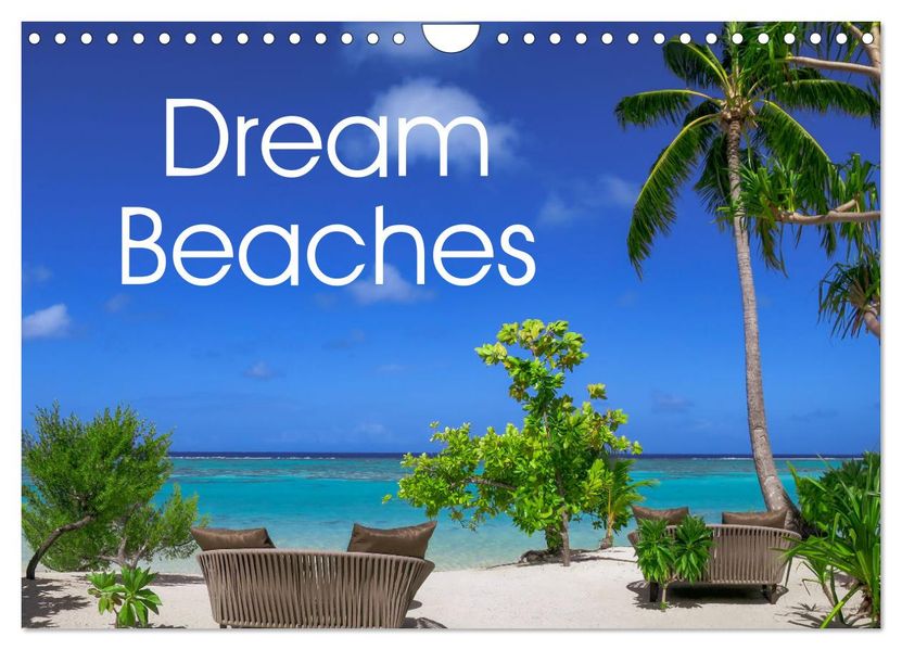 Dream Beaches worldwide (Wall Calendar 2027 DIN A4 landscape) CALVENDO 12 Month Wall Calendar